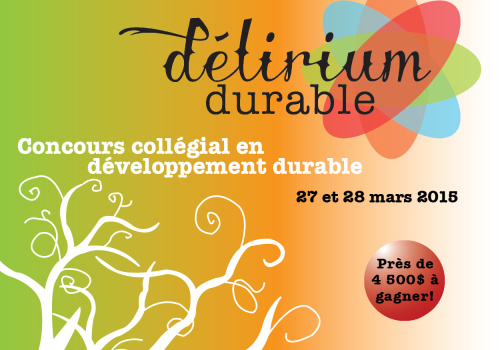 Affiche Délirium durable - Concours collégial en développement durable