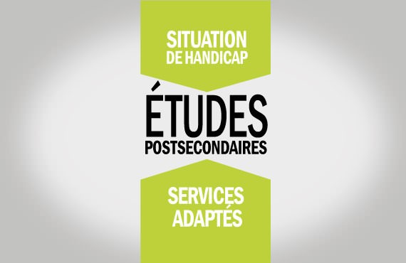 Afffiche Études post secondaires Services adaptés