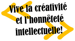 Image Vive la créativité et l'honnêteté intellectuelle