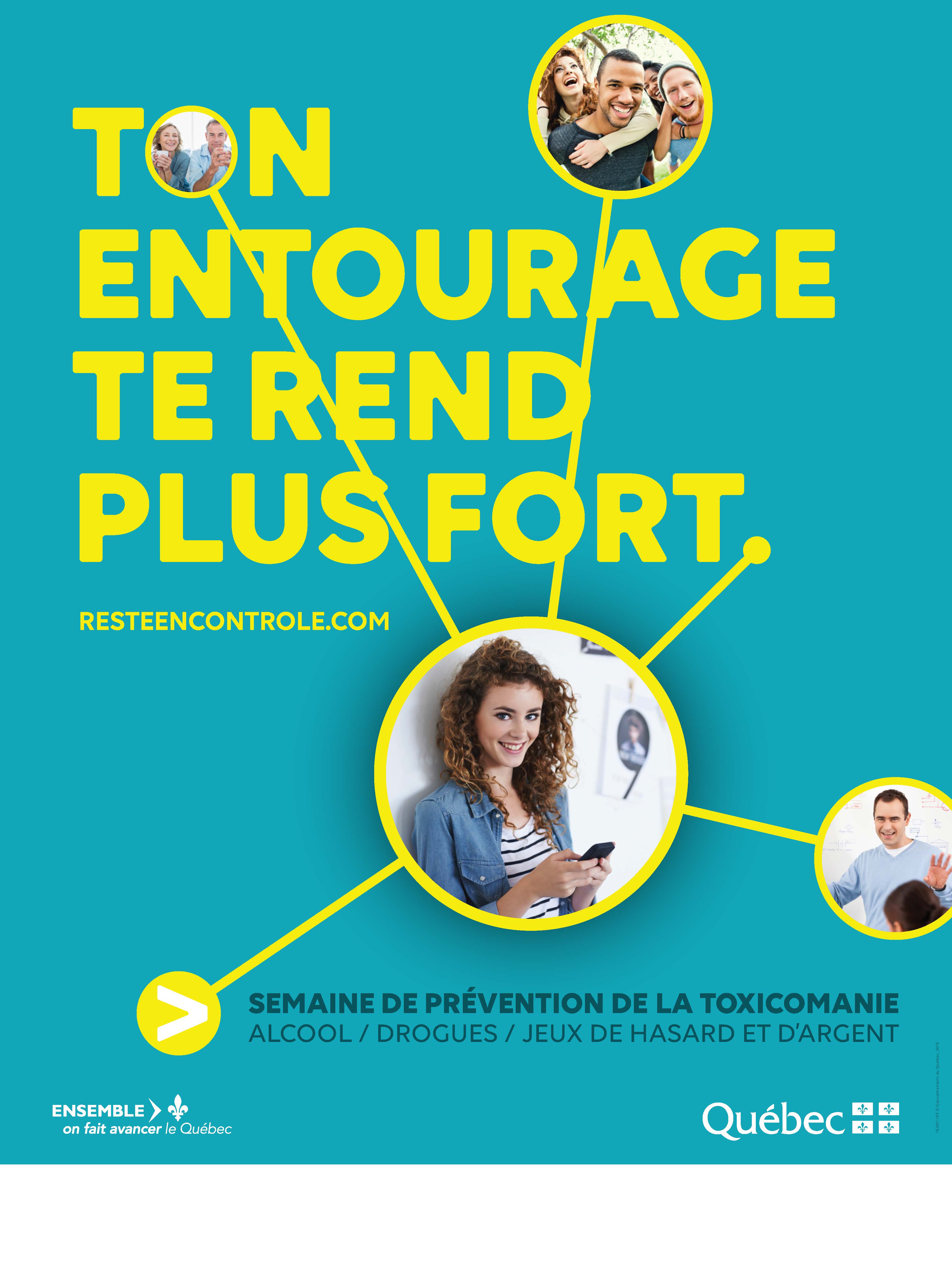 Affiche Semaine de prévention de la toxicomanie: Ton entourage te rend plus fort